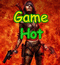 Game hot